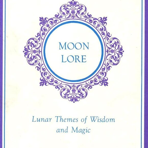 BOOK: Moon Lore Lunar Themes of Wisdom and Magic - Picture 1 of 1